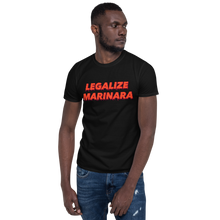 Load image into Gallery viewer, Legalize Marinara Short-Sleeve Unisex T-Shirt