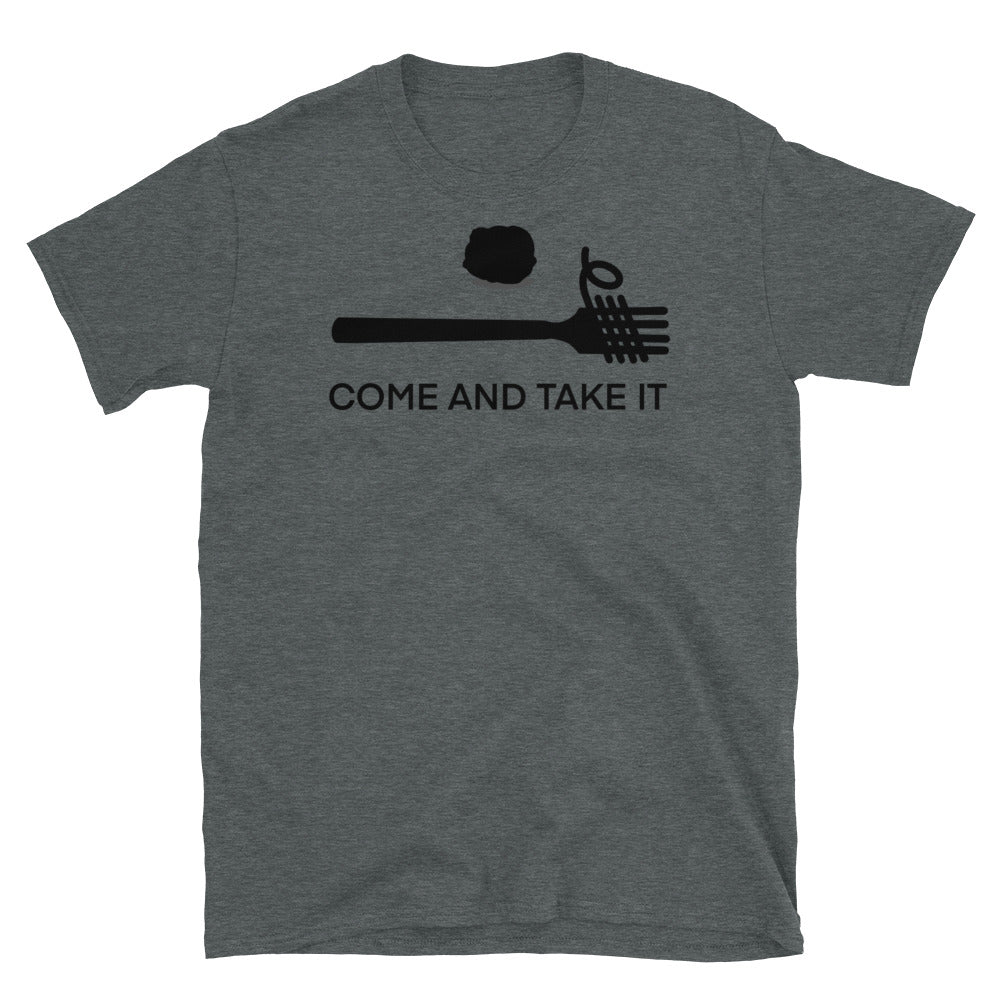 Come and Take It Unisex Tee